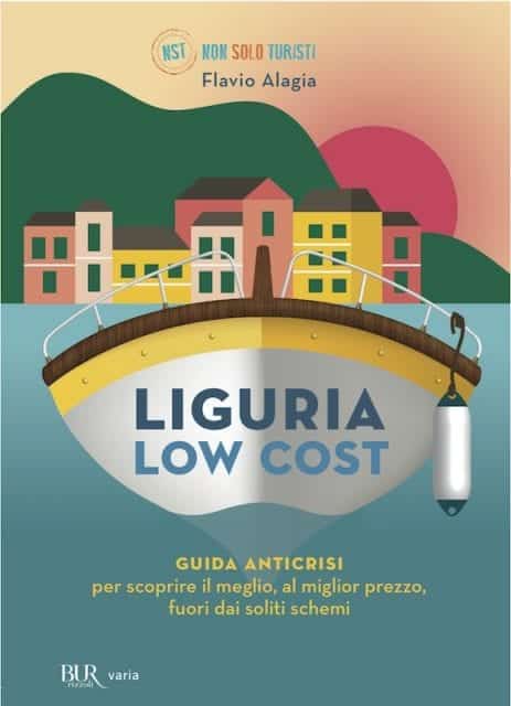 Copertina Liguria Low Cost di Flavio Alagia edizioni BUR